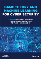 Game Theory and Machine Learning for Cyber Security.pdf